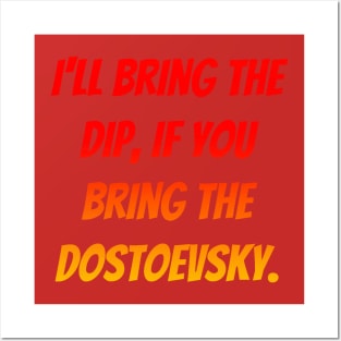 CONDORMAN - I'll bring the dip, if you bring the dostoevsky. Posters and Art